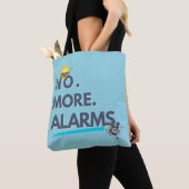 💤 No. More. Alarms. Tote Bag (Dichtbij)