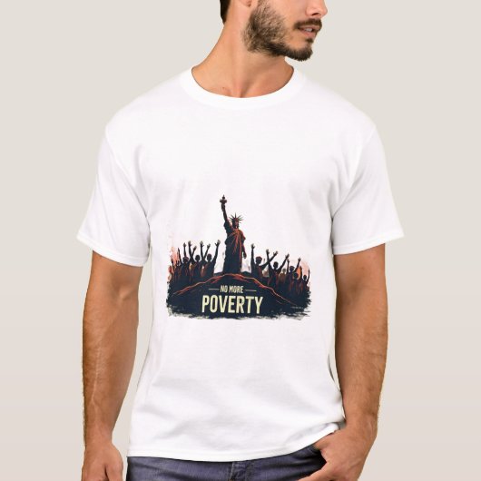 No More Poverty T-shirt (Voorkant)
