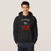 No More Scary Halloween Is Over Put Your Mask Back Hoodie (Voorkant volledig)