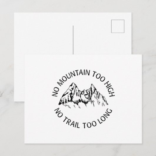 No mountain too high, no trail too long briefkaart (Voorkant / Achterkant)