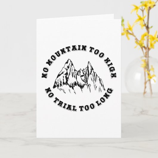 No mountain too high, no trail too long kaart (Gele Bloem)