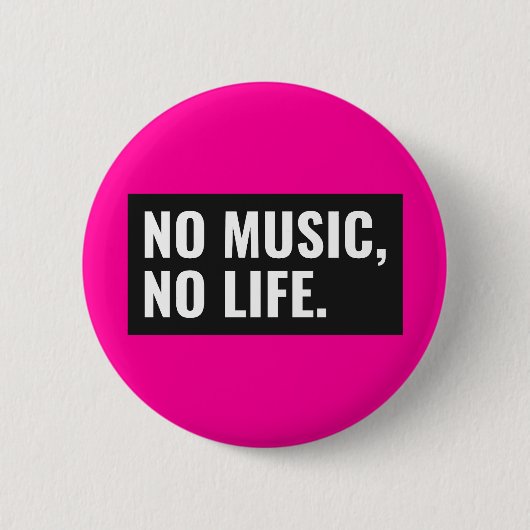No Music No Life Button - Make It Loud (Voorkant)