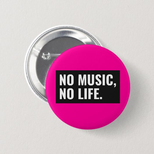 No Music No Life Button - Make It Loud (Voorkant /achterkant)