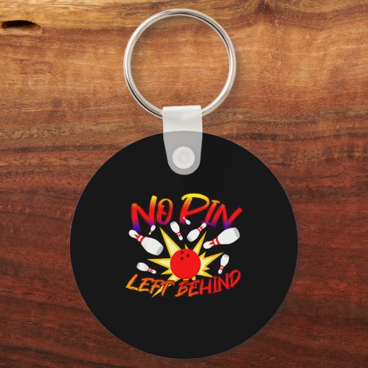 No N Left Behind Funny Bowing Tenns Bowler Bowling Sleutelhanger (Voorkant)