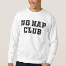 No Nap Club