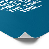 No Need Repeat Yourself I Ignored You Funny Saying Poster (Hoek)