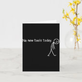 No New Tools Today  Kaart (Gele Bloem)