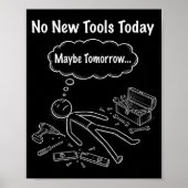 No New Tools Today  Poster (Voorkant)