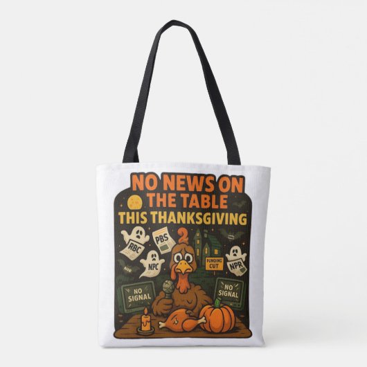 No News on the Table This Thanksgiving Tote Bag (Achterkant)