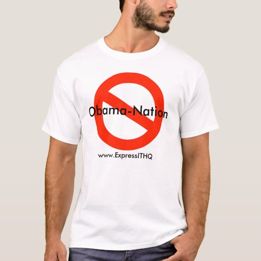 No Obama Nation, www.ExpressITHQ.com T-shirt (Voorkant)