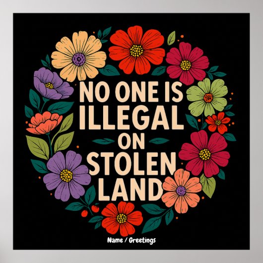 No One Is Illegal on Stolen Land Indigenous Pride Poster (Voorkant)