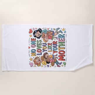 No One Loves You Like Your Mother Strandlaken