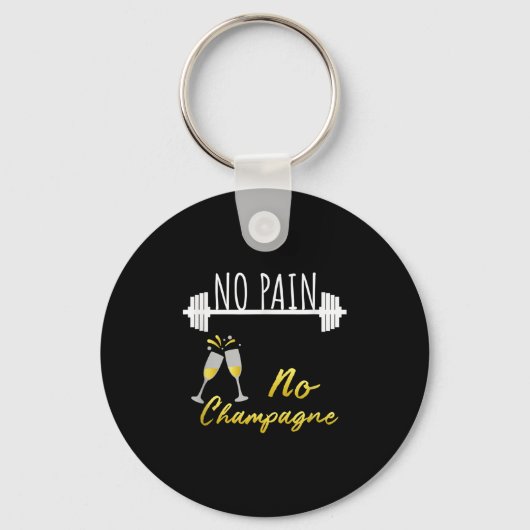 No Pain No Champagne Gym Motivation For Women Sleutelhanger (Voorkant)