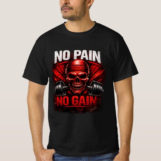No Pain No Gain Gym Motivation T-Shirt | Hardcore  (Voorkant)
