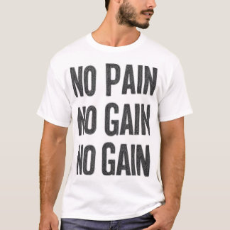 No Pain No Gain Gym T-Shirt | Fitness Motivatie