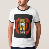 No Pain No Gain" Half-Sleeve T-shirt met ronde hal (Voorkant)