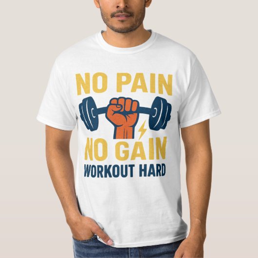 No Pain No Gain – Motivational Fitness Design T-shirt (Voorkant)
