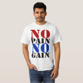 NO_PAIN_NO_GAIN T-SHIRT (Voorkant volledig)