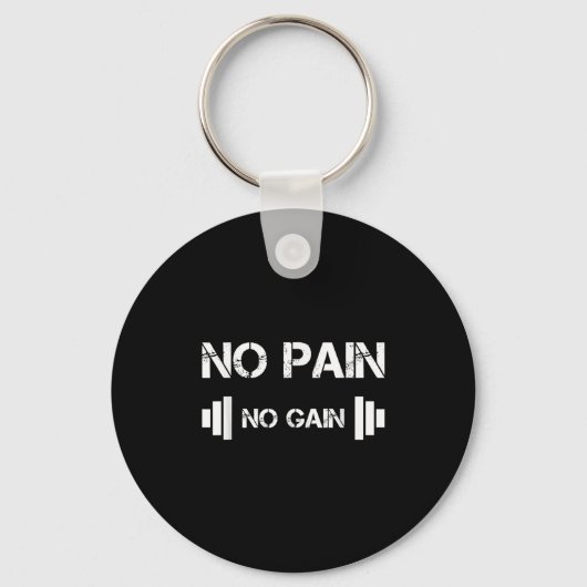 No Pain No Gain Workout Motivation  Sleutelhanger (Voorkant)