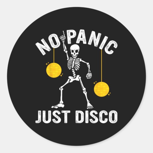 No Panic Just Disco Funny Skeleton Dancing Gothic Ronde Sticker (Voorkant)