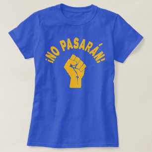 No Pasaran - Zij zullen niet passeren T-shirt