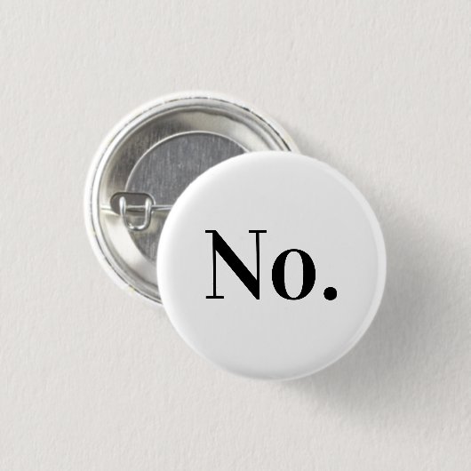 NO Pin Ronde Button 3,2 Cm (Voorkant /achterkant)