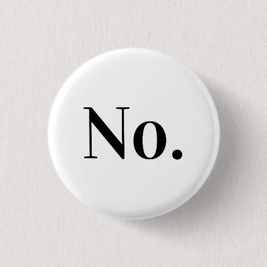 NO Pin Ronde Button 3,2 Cm (Voorkant)