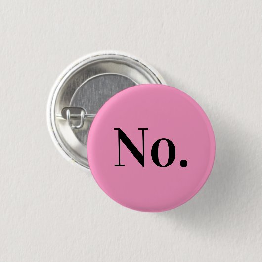 NO Pin Ronde Button 3,2 Cm (Voorkant /achterkant)
