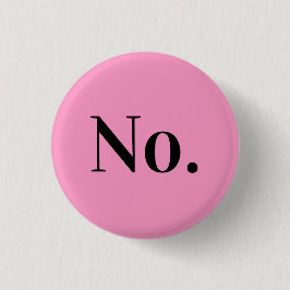 NO Pin Ronde Button 3,2 Cm