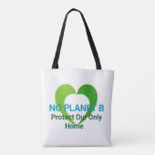 No Planet B Canvas Bag Go Green Earth Day Tas (Achterkant)