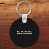 No Pressure No Diamonds Athlete Gym Motivation  Sleutelhanger (Voorkant)