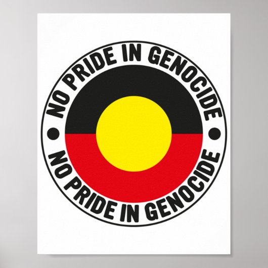 No Pride In Genocide Aboriginal Flag National Sorr Poster (Voorkant)