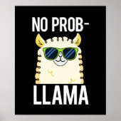 No-Prob-Llama Funny Cool Llama Pun Dark BG Poster (Voorkant)