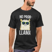 No-Prob-Llama Funny Cool Llama Pun Dark BG T-shirt (Voorkant)