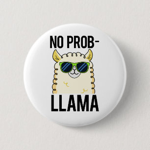 No-Prob-Llama Funny Cool Llama Pun Ronde Button 5,7 Cm
