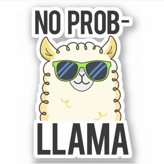 No-Prob-Llama Funny Cool Llama Pun Sticker (Voorkant)