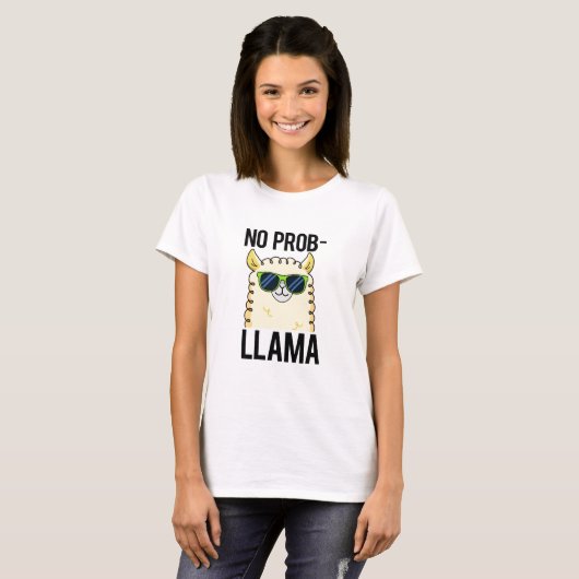 No-Prob-Llama Funny Cool Llama Pun T-shirt (Voorkant volledig)