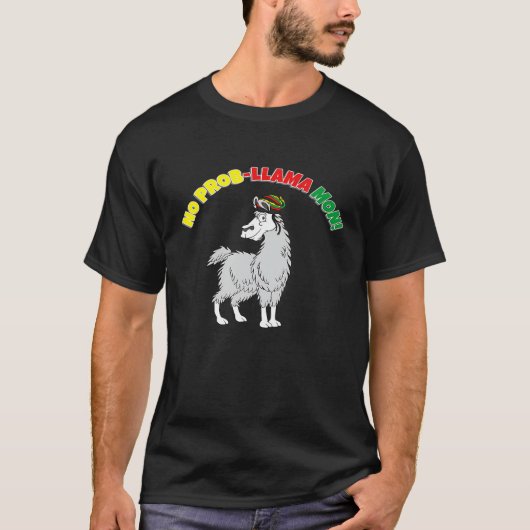 No Prob Llama Mon Reggae Jamaica Rasta Pun T-shirt (Voorkant)