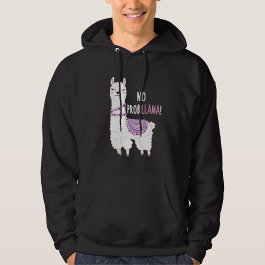 No Probllama Llama Hoodie (Voorkant)