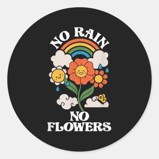No Rain No Flowers _ Rainbow Nature _ Motivation  Ronde Sticker (Voorkant)