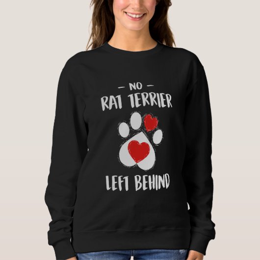 No Rat Terrier Left Behind Dog Walker Dog Walking Trui (Voorkant)
