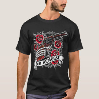 No Remorse T-shirt