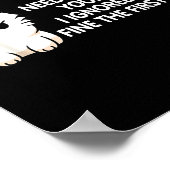 No Repeat Yourself I Ignored You Funny Cat Saying Poster (Hoek)