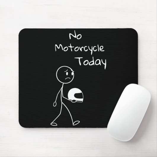 No Ride Today Funny Motorcycle Motorcycle Lovers M Muismat (Met muis)