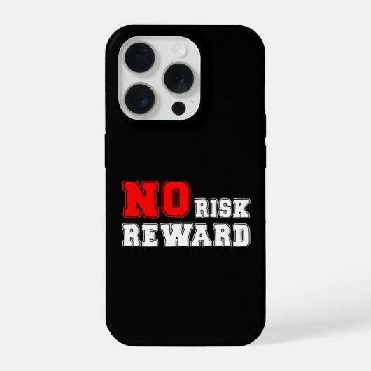 No Risk No Reward Motivational Quote Design iPhone Hoesje (Achterkant)