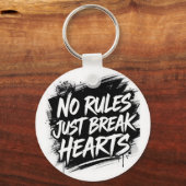 No Rules Just Break Hearts – Bold Street Keychain (Voorkant)