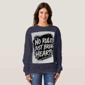 No Rules Just Break Hearts – Bold Street Typograph Trui (Voorkant volledig)