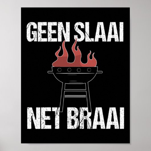 No Salad Just Braai - Grappig Afrikaans BBQ Quote Poster (Voorkant)