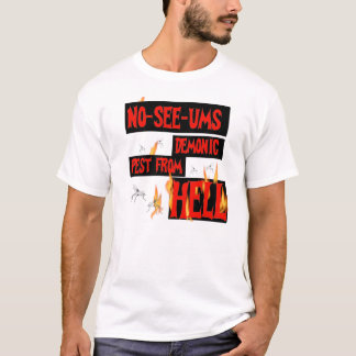 No-See-Ums T-shirt