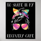 No Shame In My Recovery Game Motivational Emwermen Poster (Voorkant)